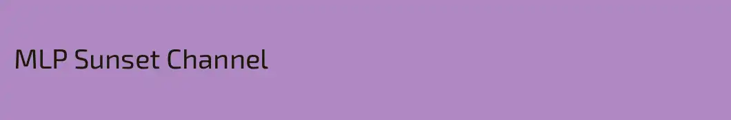 MLP Sunset Channel